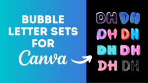 Read more about the article 20+ Bubble Letters in Canva: Full sets