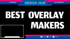 Read more about the article The 11 Best Stream Overlay Makers For Twitch et al.